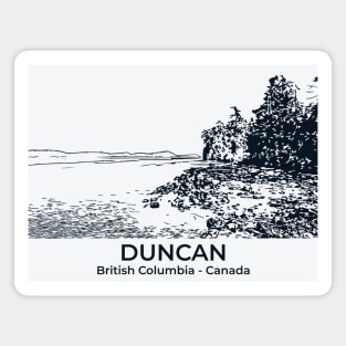 Duncan - British Columbia Magnet